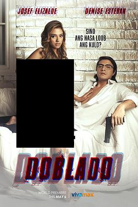 麻豆区《多布拉多 Doblado》免费在线观看