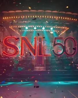 麻豆国产《周六夜现场五十周年特别篇 SNL50: The Anniversary Special》免费在线观看