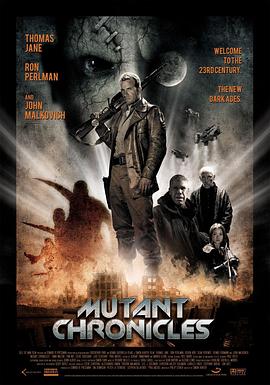 麻豆区《变异编年史 Mutant Chronicles》免费在线观看